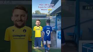 Alfie may signs for Solihull moors (CLICKBAIT!! ITS A JOKE) #solihull #onthepitch #bcfc