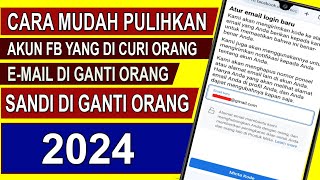 CARA MENGEMBALIKAN AKUN FB YANG LUPA KATA SANDI DAN NOMOR SUDAH TIDAK AKTIF