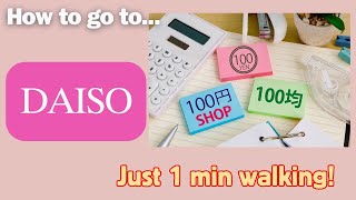 [Shibuya, Tokyo] How to go to DAISO, 100yen Shop in Shibuya, Tokyo?