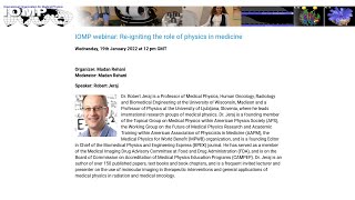 IOMP webinar: Re-igniting the role of physics in medicine