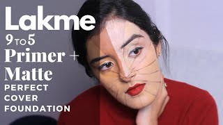 Lakme 9to5 Primer + Matte Perfect Cover Foundation Review, Shades, Swatches | Tavneet Walia