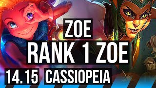 ZOE vs CASSIOPEIA (MID) | Rank 1 Zoe, 7/1/4, Godlike | EUNE Challenger | 14.15