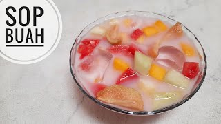 Resep Es Sup Buah | Sop Buah segar