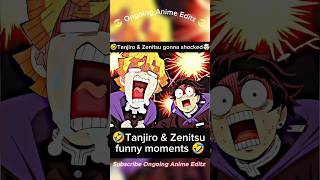 🤣Tanjiro & Zenitsu got shocked🤣#tanjiro #zenitsu #deomonslayer #funnymoments #shorts #youtubeshorts