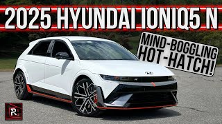 The 2025 Hyundai Ioniq5 N Is A Mind Bogglingly Quick Electric Hot Hatch With German Vibes