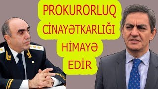 "Prokurorluq Cinayətkarlığı Himayə Edir - Əli Kərimli" - Azadlıq Qəzeti