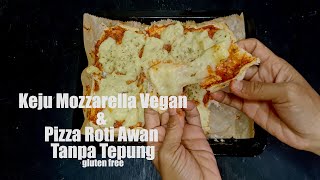 Resep Homemade Keju Mozzarella Vegan & Pizza Roti Awan Tanpa Tepung || dairy free || gluten free