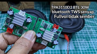 TEST REVIEW AMPLIFIER TPA3110 TWS