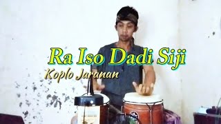 RA ISO DADI SIJI KOPLO JANDUT (Official Live Vidio Musik) Cak Tar Kendang