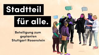 Stadtteil für alle. Beteiligung zum geplanten Stuttgart Rosenstein