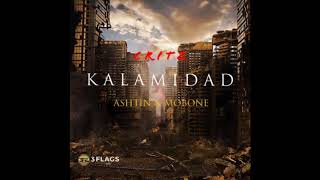 Critz - Kalamidad (feat. Ashtin and Mob One)