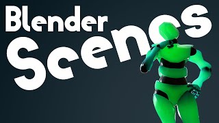 How I Actually Use Blender Scenes