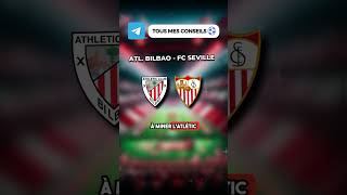 Analyse du match de Liga entre l'atl. Bilbao et le FC Séville