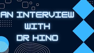 Dr Hino Interview (Q&A Stream)