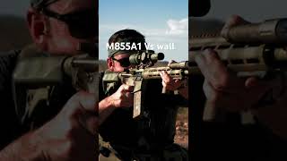 M855A1 vs Wall