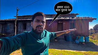 हमारा 100 साल से भी पुराना 40 कमरों का घर जिसकी कीमत करोड़ों मैं है || Himalayan Traveler 🔥