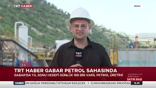 Şırnak Gabar Dağı’nda 32 ayda 10 milyondan fazla varil petrol üretildi | TRT Haber