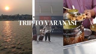 Trip to VARANASI | काशी विश्वनाथ जी | Ep-01 | Banaras Tour | Indian Vlogger Deep |New Delhi Airport