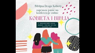 Biblijna Droga Kobiety - Kinferencja online