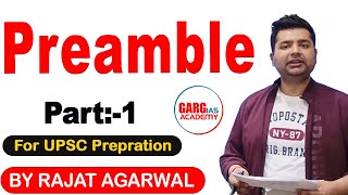 Preamble | Part 1 | Polity | UPSC | Garg IAS Academy | Rajat Agarwal