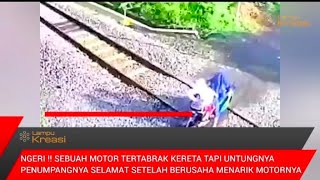 DETIK-DETIK MOTOR TERTABRAK KERETA API TAK BERPALANG PINTU