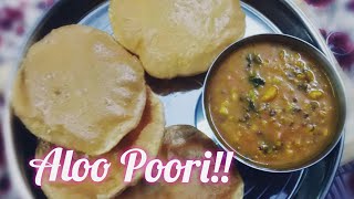 Yummy Aloo Poori !! /North Indian special !! /Spicy aloo curry with crispy poori recipe / आलू पूरी!