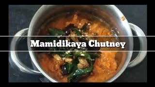 Mango Chutney | Mamidikaya pachadi || Mamidikaya Chutney | Ugadi special | south Indian food |