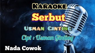 SERBUT | USMAN GINTING | KARAOKE LAGU KARO | NADA COWOK