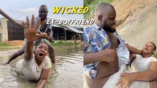 WICKED EX-BOYFRIEND (PRAIZE VICTOR COMEDY)