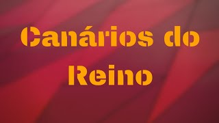 Canários do Reino - Rancheira