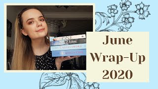 June Wrap-Up 2020 (I read 15 books and only hated a couple)