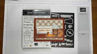 Stampin’ Up! More Than Autumn Pumpkin Spice Card Tutorial #diy #fallcard #cardmaking #patternedpaper