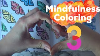 Mindfulness Coloring Ep.3- EverythingByLucy