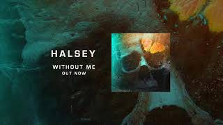 Halsey - Without Me [MP3 Free Download]