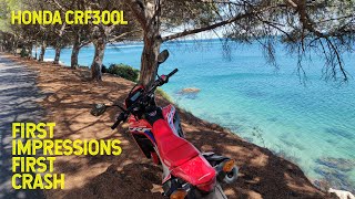 Honda CRF300L: First Impressions, first crash!