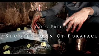 Shoot Em Down Pokaface "Bloody Freestyle" (Official Video) Shot By | KyroKush