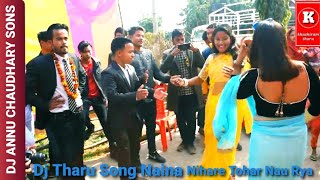 New tharu wedding dance naina nihare annu Chaudhary dj songs 2020 2077 // New  tharu dj song 2020