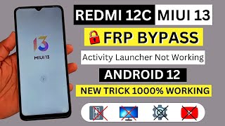 Redmi 12c (MIUI 13) FRP Bypass Without Pc | Redmi 12c Gmail/Google Account Lock Remove New Method