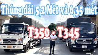 T350 - T345 | Thùng dài 5,2 Mét và 6,35 mét