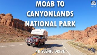 Moab to Canyonlands National Park Utah, 4K Scenic Drive