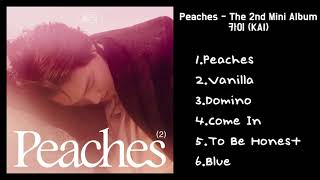 K A I (카이) - Peaches | Full Album