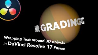 Text animation around 3D objects in DaVinci Resolve 17 Fusion