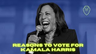 Reasons to Vote for Kamala Harris (Ep. 669)