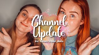 CHANNEL & TRAVEL UPDATE ✈️