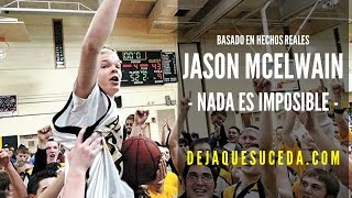 Jason McElwain - Nada es imposible