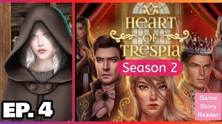 Heart of Trespia: Episode 4| Season 2| Romance Club