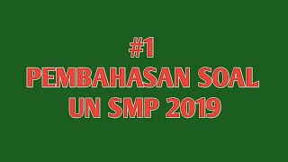 #1 Pembahasan Soal UNBK IPA 2019| SMP