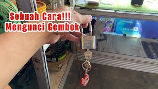 CARA MENGUNCI GEMBOK DENGAN MUDAH DAN NORMAL