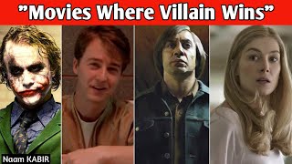 Top 10 Movies Where Villain Wins | Antihero Wins |Villains were right | Bad Guy wins | Naam KABIR