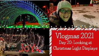 2021 Vlogmas Day 20: Looking for Christmas Light Displays